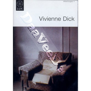 Afterimages 4: Vivienne Dick | She Had Her Gun All Ready / Guerillere Talks / Staten Island  |   DVD
